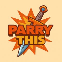Parry This! #7